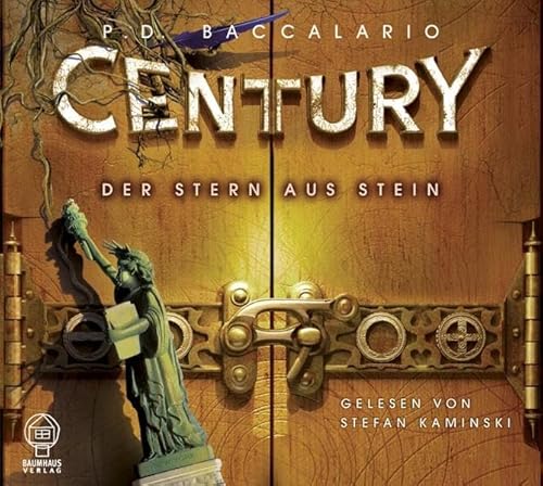 Century 2 - Der Stern aus Stein (Baumhaus Verlag Audio)