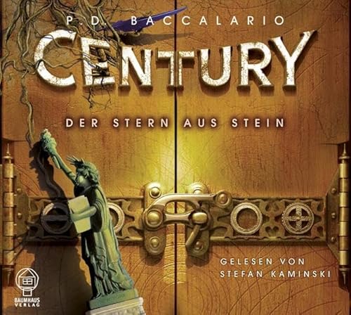 Century 2 - Der Stern aus Stein (Baumhaus Verlag Audio) von *****