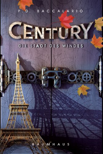 Century 3 - Die Stadt des Windes (Baumhaus Verlag)