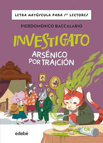 INVESTIGATO. ARSÉNICO POR TRAICIÓN (Lectura fácil, Band 5) von edebé