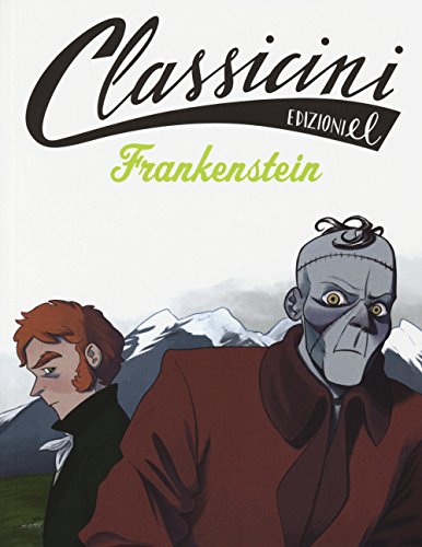 Frankenstein da Mary Shelley (Classicini) von EL
