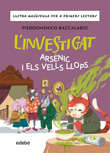 L'INVESTIGAT: ARSÈNIC I ELS VELLS LLOPS (Lectura fàcil, Band 5) von edebé
