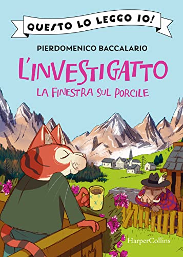 La finestra sul porcile. L'investigatto (Questo lo leggo io!) von HarperCollins Italia