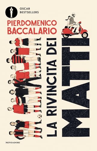 La rivincita dei matti (Oscar bestsellers) von Mondadori