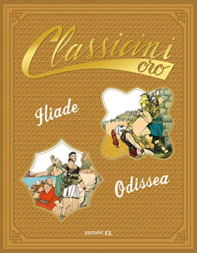 Pierdomenico Baccalario / Jacopo Olivieri - Odissea. Iliade (1 BOOKS) von EL