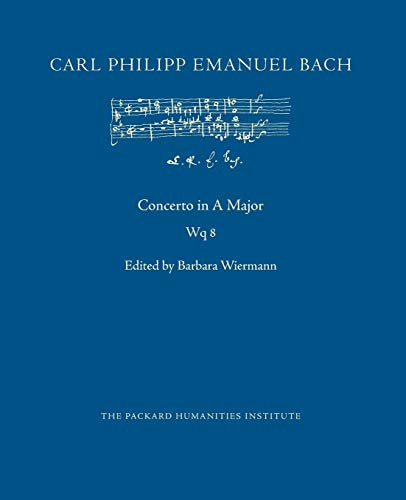 Concerto in A Major, Wq 8 (Cpeb: Cw Offprints) von Independently Published