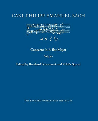 Concerto in B-flat Major, Wq 10 (Cpeb: Cw Offprints) von Independently Published
