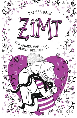 Zimt - Für immer von Magie berührt: Staffel 2, Band 3 | Jugendbuch ab 12 Jahren │Magisches Romantik-Abenteuer für Mädchen und Jungen. von FISCHERVERLAGE