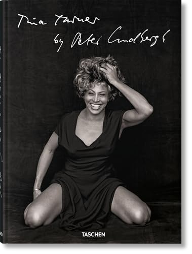 Tina Turner by Peter Lindbergh von TASCHEN