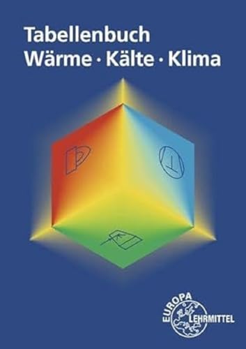 Tabellenbuch Wärme - Kälte - Klima
