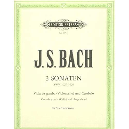 3 Sonaten für Viola da gamba und Cembalo BWV 1027-1029, Ausg. für Violoncello und Cembalo