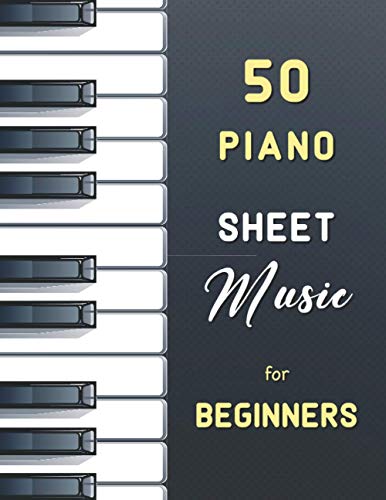 50 Piano Sheet Music for Beginners: Easy Classical Pieces (Urtext with fingering) from Bach, Satie, Schumann, Mozart, Bartók