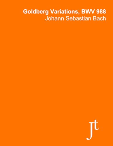 Bach Goldberg Variations: Bound full score with fingerings for study and review (Annotated) von Independently published