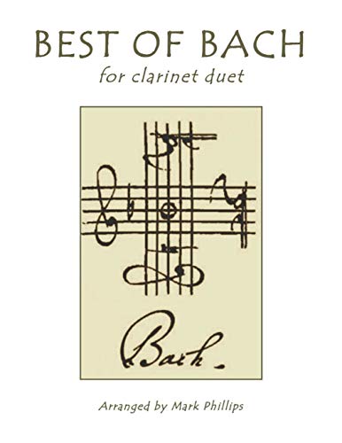 Best of Bach for Clarinet Duet Best of Bach for Clarinet Duet von Independently Published