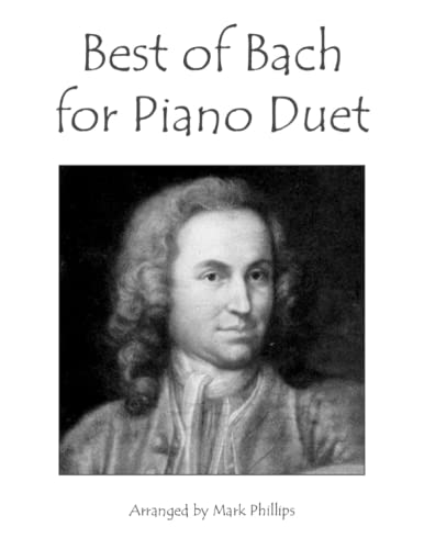 Best of Bach for Piano Duet von Independently published