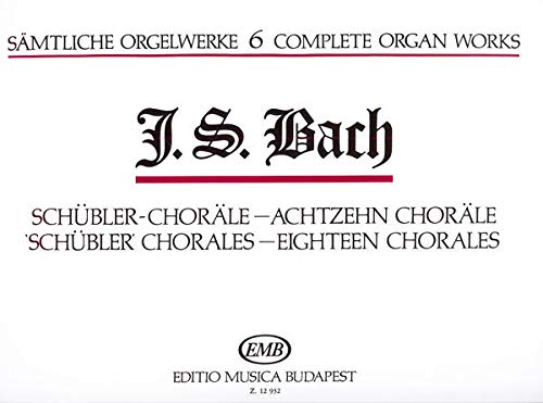 Complete Organ Works Schübler-Choräle, Achtzehn Choräle 6