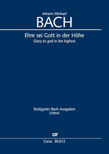 Ehre sei Gott in der Höhe (Klavierauszug): BWV 197.1 (197a)