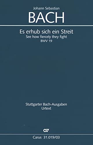 Es erhub sich ein Streit (Klavierauszug): Kantate zum Michaelistag BWV 19, 1726
