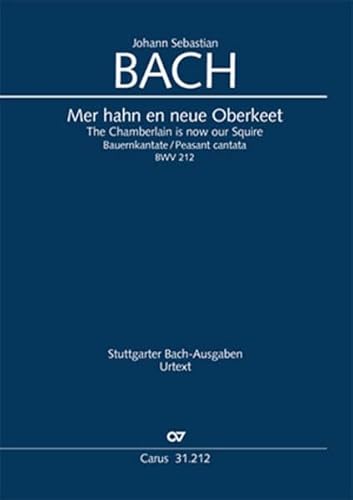 Mer hahn en neue Oberkeet (Klavierauszug): Cantate burlesque (Bauernkantate)