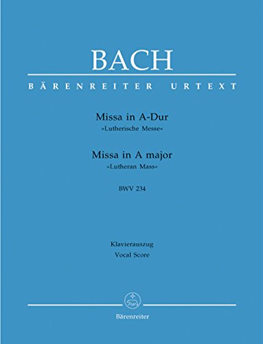 Missa A-dur Bwv 234 Missa A-dur Bwv 234