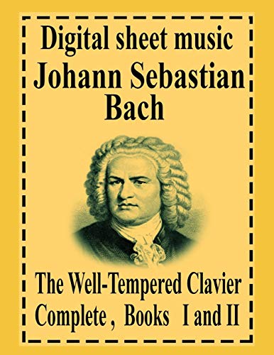 The Well-Tempered Clavier Complete Books I and II von Independently Published