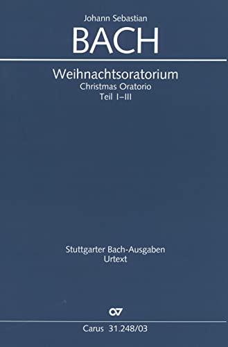 Weihnachtsoratorium (Klavierauszug deutsch/englisch): Kantaten I-III BWV 248, 1734 (?)