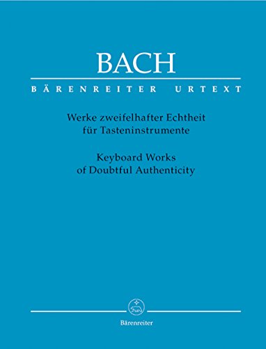 Werke Zweifelhafter Echtheit Fuer Tasteninstrumente. Klavier Werke Zweifelhafter Echtheit Fuer Tasteninstrumente. Klavier
