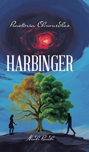 Harbinger (Praetoria Chronicles, Band 1) von Tellwell Talent