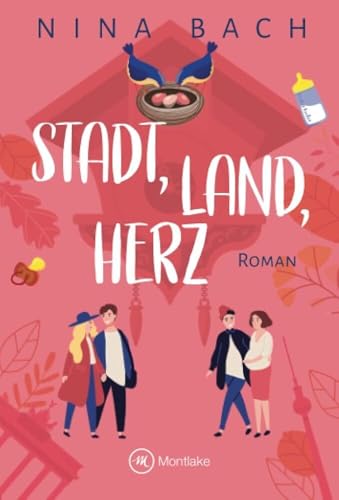 Stadt, Land, Herz (Liebe im Schwarzwald, Band 2)