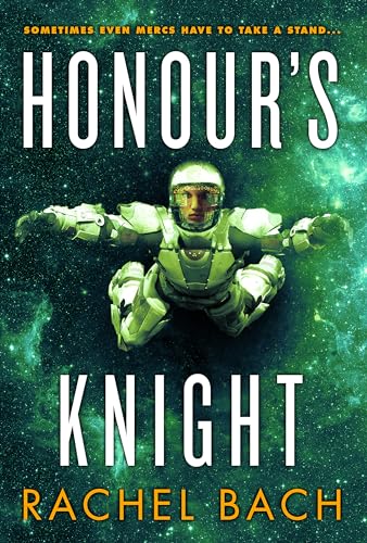 Honour's Knight: Book 2 of Paradox von Orbit