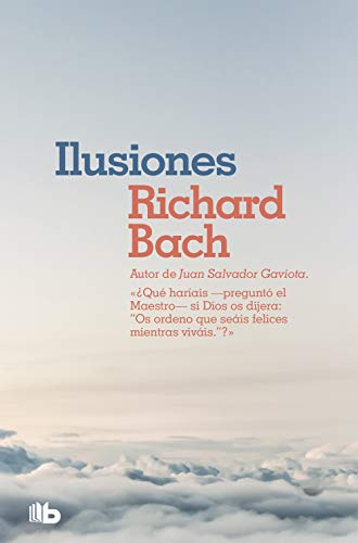 Ilusiones (No ficción) von B de Bolsillo