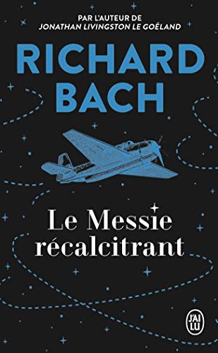 Le Messie récalcitrant Le Messie récalcitrant von J'AI LU