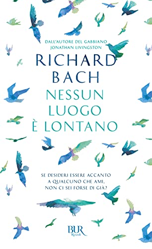 Nessun luogo è lontano (BUR Best BUR) Nessun luogo è lontano (BUR Best BUR) von Rizzoli