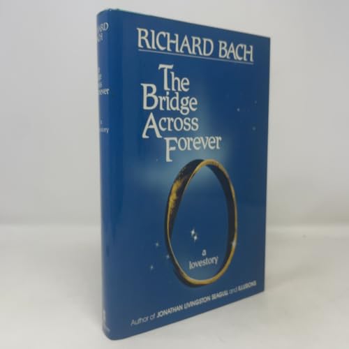 The Bridge Across Forever The Bridge Across Forever von William Morrow