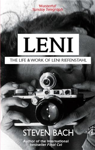Leni: The Life And Work Of Leni Riefenstahl: The life & work of Leni Riefenstahl von Abacus