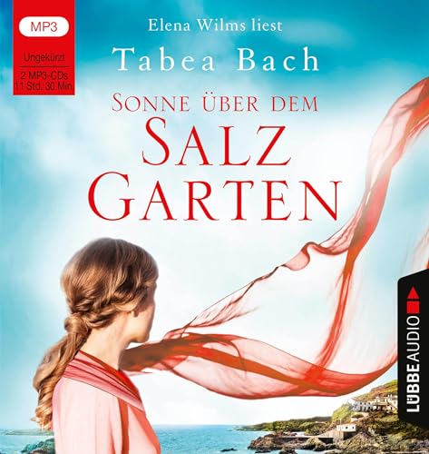 Sonne über dem Salzgarten: . Ungekürzt. (Salzgarten-Saga, Band 1) von Lübbe Audio