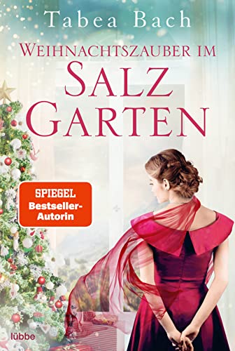 Weihnachtszauber im Salzgarten: Eine Geschichte von der Isla Bonita. Weihnachten auf den Kanarischen Inseln erzählt von der Bestsellerautorin Tabea Bach (Salzgarten-Saga)