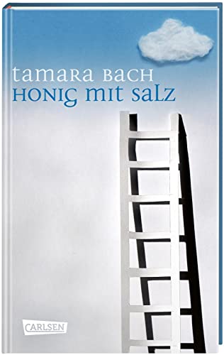 Honig mit Salz: Einszweidrei gebrochene Herzen - einfühlsame Coming-of-Age-Geschichte ab 12 Jahren über eine Ferienwoche, die alles infrage stellt