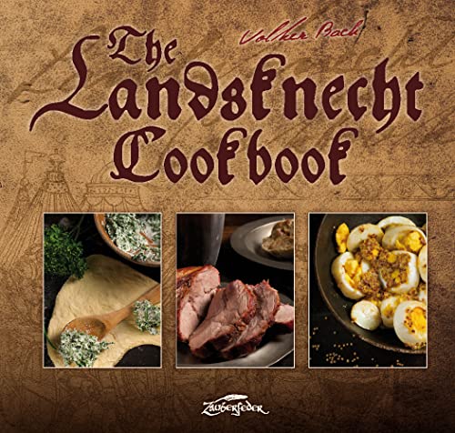 Landsknecht Cookbook von Zauberfeder GmbH