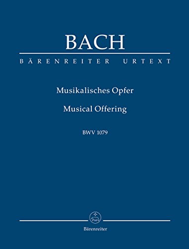 Musikalisches Opfer BWV 1079. Studienpartitur von Bärenreiter Verlag Kasseler Großauslieferung