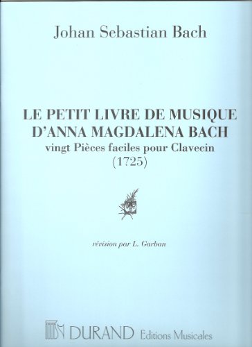 Petit livre d'Anna Magdalena Bach --- Piano ou Clavecin