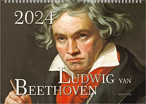 Der Beethoven-Kalender 2024, DIN A3 – ein Musik-Kalender, ein Komponisten-Kalender: Ludwig van Beethoven von Bach 4 You
