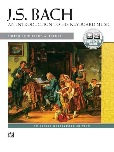 An Introduction to His Keyboard Music (Alfred Masterwork Library): Klavier/Piano (incl. Online Audio) (Alfred Cd Edition)