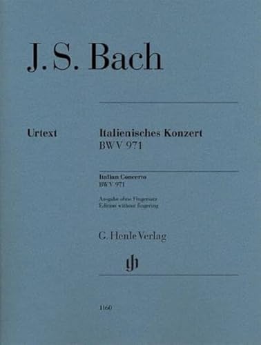 Italienisches Konzert: Besetzung: Klavier zu zwei Händen (G. Henle Urtext-Ausgabe) von HENLE