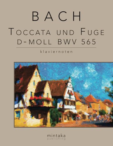 Toccata und Fuge d-Moll BWV 565: klaviernoten
