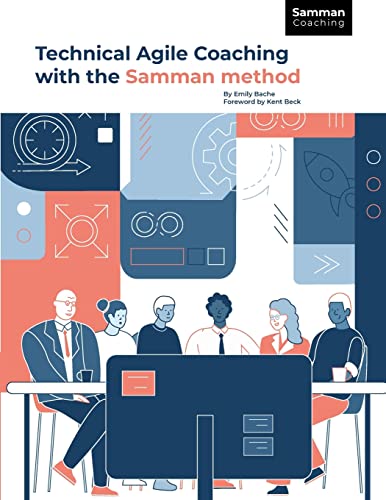 Technical Agile Coaching with the Samman Method von Bache Consulting