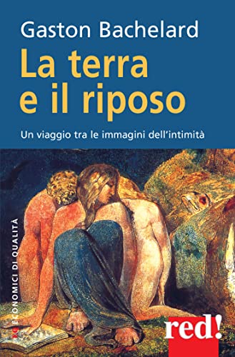 La terra e il riposo: Un viaggio tra le immagini dell'intimità (Economici di qualità, Band 96) von Red!
