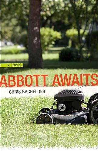 Abbott Awaits: A Novel (Yellow Shoe Fiction)