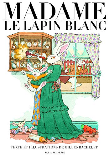 Madame le Lapin blanc von Seuil