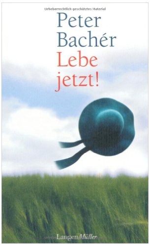 Lebe jetzt! Lebe jetzt!